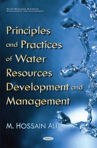 Book Cover for Principles and Practices of Water Resources Development and Management by M H Ali