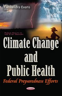Book Cover for Climate Change and Public Health by Cassandra Evans