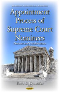 Book Cover for Appointment Process of Supreme Court Nominees by Rosa S Gonzales
