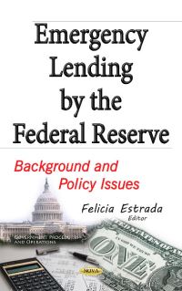 Book Cover for Emergency Lending by the Federal Reserve by Felicia Estrada