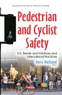 Book Cover for Pedestrian and Cyclist Safety by Dora Holland