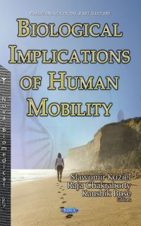 Book Cover for Biological Implications of Human Mobility by Slawomir Koziel, Raja Chakraborty, Kaushik Bose