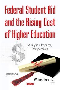 Book Cover for Federal Student Aid and the Rising Cost of Higher Education by Wilfred Newman