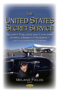 Book Cover for The United States Secret Service by Melanie Fields