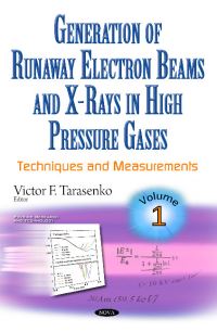 Book Cover for Generation of Runaway Electron Beams and X-Rays in High Pressure Gases by V F Tarasenko