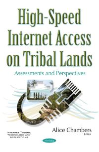 Book Cover for High-Speed Internet Access on Tribal Lands by Alice Chambers