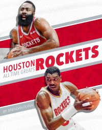 Book Cover for Houston Rockets All-Time Greats by Brendan Flynn