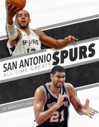 Book Cover for San Antonio Spurs All-Time Greats by Brendan Flynn