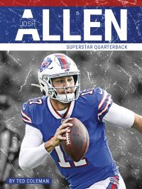 Book Cover for Josh Allen. Hardcover by Ted Coleman