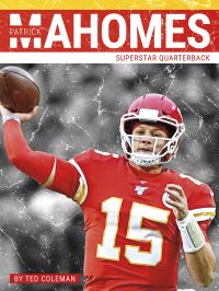 Book Cover for Patrick Mahomes. Hardcover by Ted Coleman