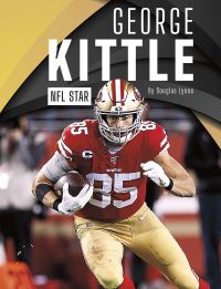 Book Cover for George Kittle Hardcover by Douglas Lynne