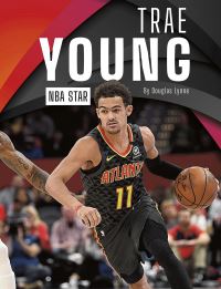 Book Cover for Trae Young Hardcover by Douglas Lynne