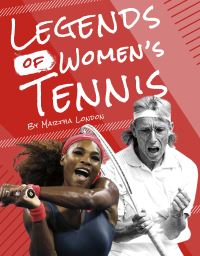 Book Cover for Legends of Women's Tennis by Martha London