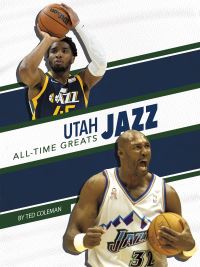 Book Cover for Utah Jazz All-Time Greats by Ted Coleman
