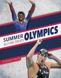 Book Cover for Summer Olympics All-Time Greats by Anthony Streeter