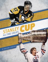 Book Cover for Stanley Cup All-Time Greats. Paperback by Anthony Streeter