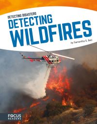 Book Cover for Detecting Wildfires by Samantha Bell
