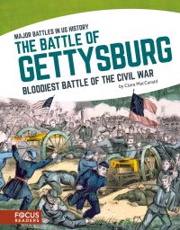 Book Cover for The Battle of Gettysburg by Clara MacCarald