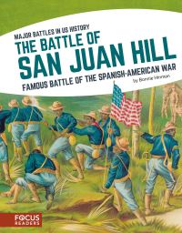 Book Cover for The Battle of San Juan Hill by Bonnie Hinman