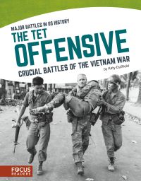 Book Cover for The Tet Offensive by Katy Duffield