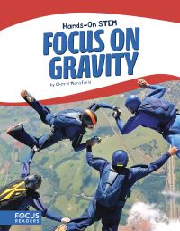 Book Cover for Focus on Gravity by Cheryl Mansfield