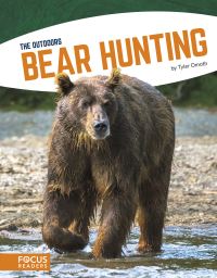 Book Cover for Bear Hunting by Tyler Omoth