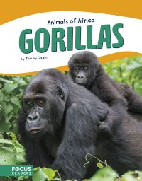 Book Cover for Gorillas by Tammy Gagne