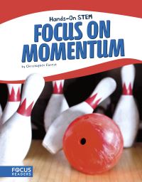 Book Cover for Focus on Momentum by Christopher Forest