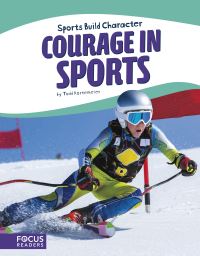 Book Cover for Courage in Sports by Todd Kortemeier