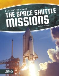 Book Cover for The Space Shuttle Missions by Patti Richards