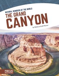 Book Cover for The Grand Canyon by Rebecca Kraft Rector