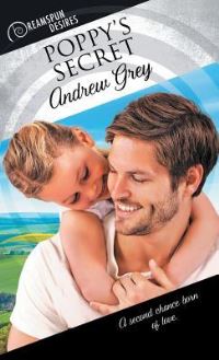 Book Cover for Poppy's Secret by Andrew Grey, Copyright Paperback Collection Library of Congress