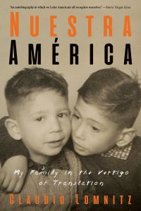 Book Cover for Nuestra América by Claudio LomnitzAdler