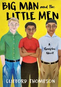 Book Cover for Big Man and the Little Men by Clifford Thompson