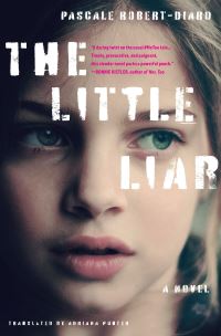 Book Cover for The Little Liar by Pascale RobertDiard