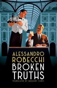 Book Cover for Broken Truths by Alessandro Robecchi