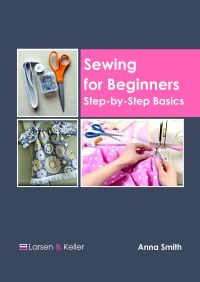 Book Cover for Sewing for Beginners by Anna Smith
