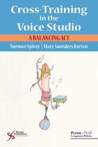 Book Cover for Cross-Training in the Voice Studio by Norman Spivey, Mary SaundersBarton