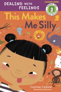 Book Cover for This Makes Me Silly by Courtney Carbone