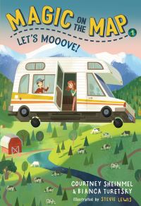 Book Cover for Let's Mooove! by Courtney Sheinmel, Bianca Turetsky