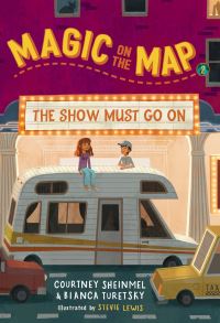 Book Cover for The Show Must Go On by Courtney Sheinmel, Bianca Turetsky