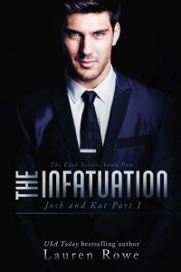 Book Cover for The Infatuation by Lauren Rowe