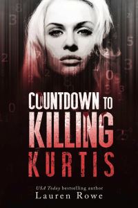 Book Cover for Countdown to Killing Kurtis by Lauren Rowe