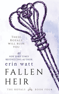 Book Cover for Fallen Heir by Erin Watt