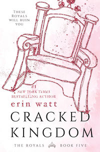 Book Cover for Cracked Kingdom by Erin Watt