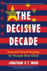 Book Cover for The Decisive Decade by Jonathan Ward