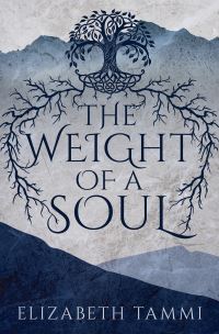 Book Cover for The Weight of a Soul by Elizabeth Tammi