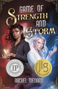 Book Cover for Game of Strength and Storm by Rachel Menard