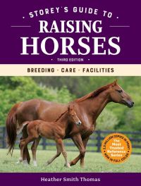 Book Cover for Storey's Guide to Raising Horses by Heather Smith Thomas