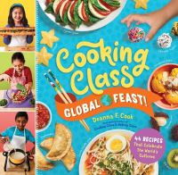 Book Cover for Cooking Class Global Feast! by Deanna F Cook
